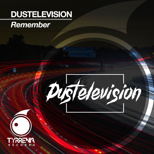 Dustelevision – Remember